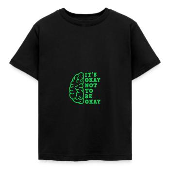 Its Okay Not To Be Okay - Mental Health Awareness - Kinder T-Shirt - Schwarz - Vorne - AI Model Kid Female (0cm)