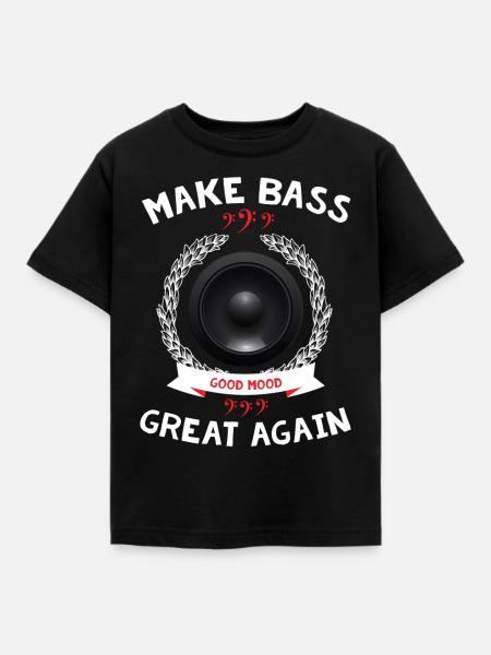 Make Bass Great Again - Kinder T-Shirt - Schwarz