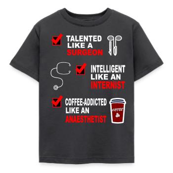Chirurgien interniste anesthésiste idée cadeau chemise - T-shirt Enfant - charbon - Devant - AI Model Kid Female (0cm)