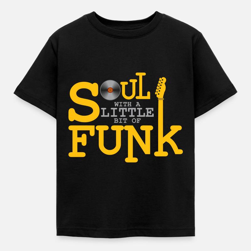 Soul mit ein bisschen Funk Geschenk Soulfunk - Kinder T-Shirt - Schwarz