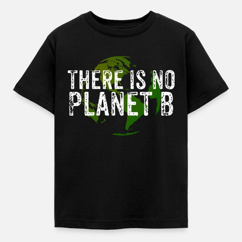 There Is No Planet B - Globus - Kinder T-Shirt - Schwarz