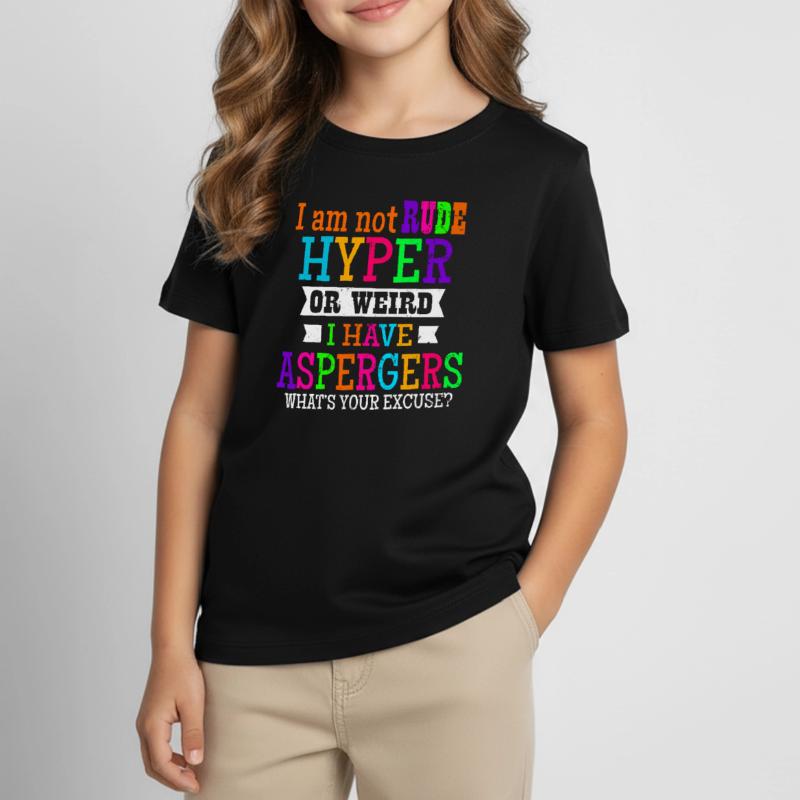 Asperger Ich bin nicht unhöflich Hyper oder seltsames Geschenk Kinder T-Shirt