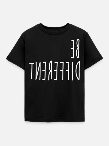 BE DIFFERENT SHIRT - Kinder T-Shirt - Schwarz