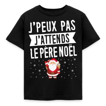 T-shirt Noel - J'peux pas j'attends le Père Noël - T-shirt Enfant - noir - Devant - AI Model Kid Female (0cm)