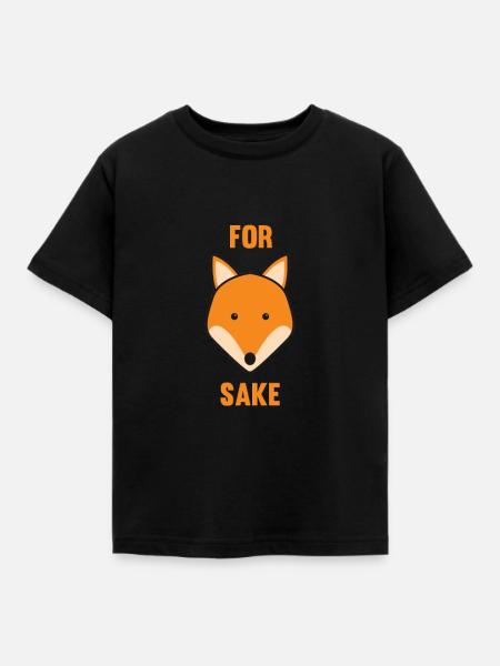 For Fox Sake - Kinder T-Shirt - Schwarz