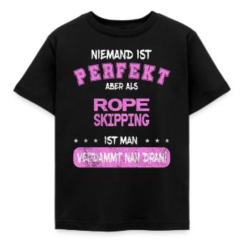 Rope Skipping verdammt nah an Perfekt Design - Kinder T-Shirt - Schwarz - Vorne - AI Model Kid Female (0cm)