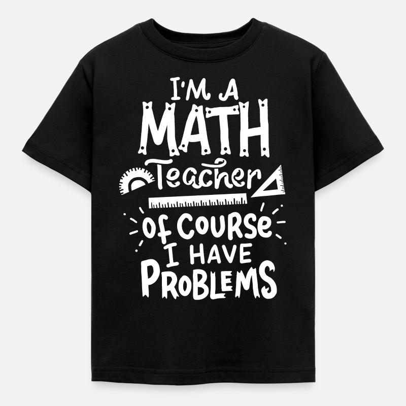 Math Teacher - Kids' T-Shirt - black