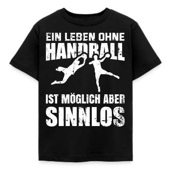 Handball Handballer Spruch Geschenk - Kinder T-Shirt - Schwarz - Vorne - AI Model Kid Female (0cm)