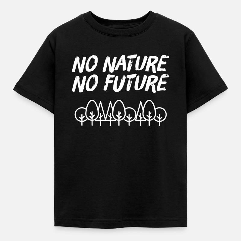 No Nature No Future Rettet die Wälder - Kinder T-Shirt - Schwarz