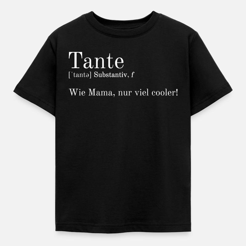 Tante Definition Tante Geschenkidee - Kinder T-Shirt - Schwarz