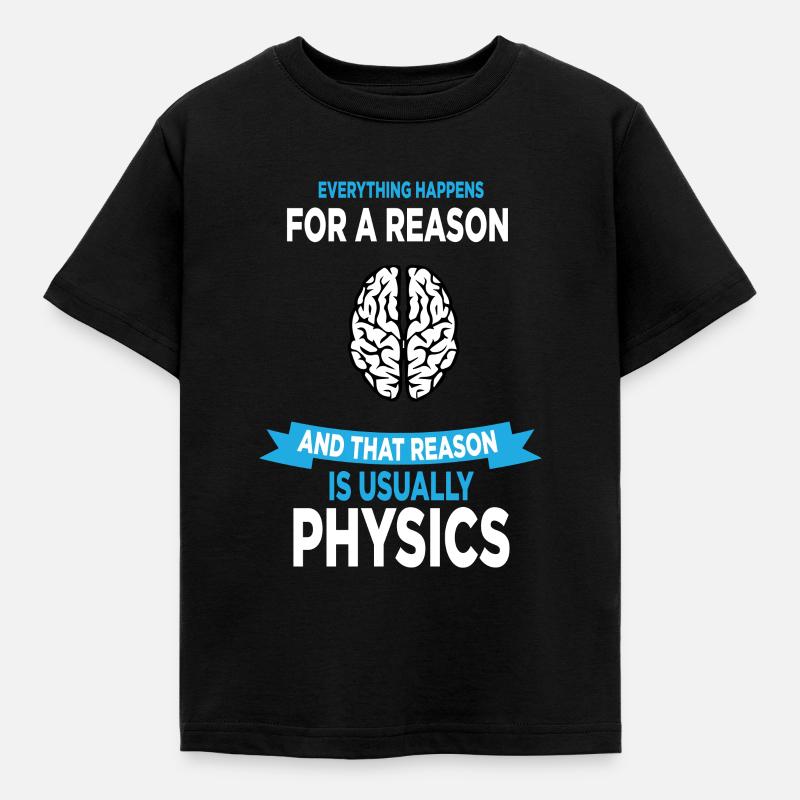 Physics Science Science gift - Kids' T-Shirt - black