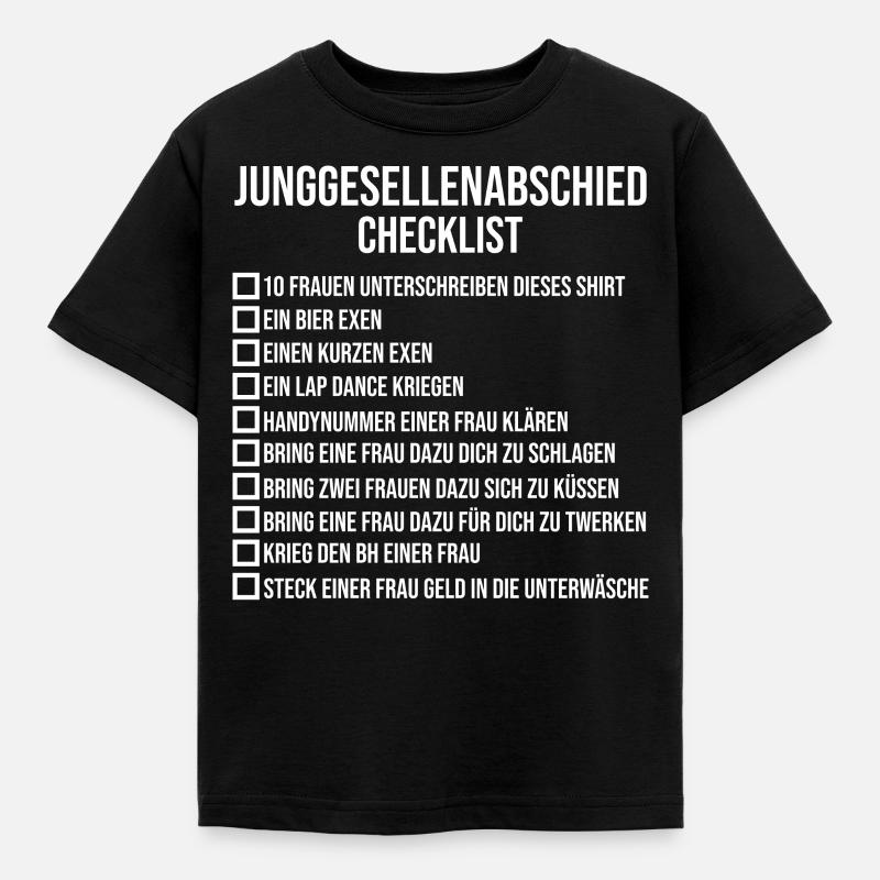 JGA Junggesellenabschied Checkliste Lustige Idee - Kinder T-Shirt - Schwarz