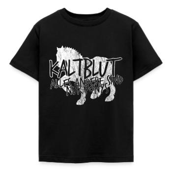 Kaltblut 150% Pferd | Reiter Stall Geschenk - Kinder T-Shirt - Schwarz - Vorne - AI Model Kid Female (0cm)
