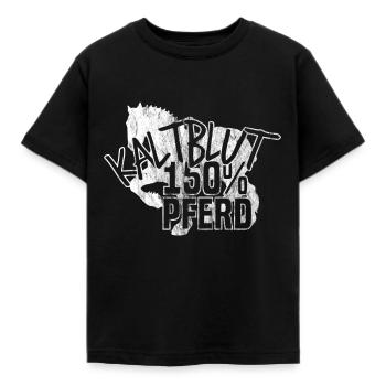 Kaltblut 150% Pferd | Reiter Stall Geschenk - Kinder T-Shirt - Schwarz - Vorne - AI Model Kid Female (0cm)