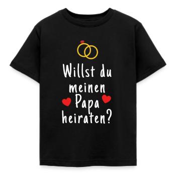 Willst du meinen Papa heiraten? - Kinder T-Shirt - Schwarz - Vorne - AI Model Kid Female (0cm)