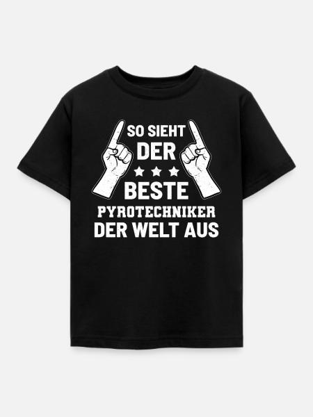 Pyrotechniker Pyrotechniker Pyrotechniker - Kinder T-Shirt - Schwarz