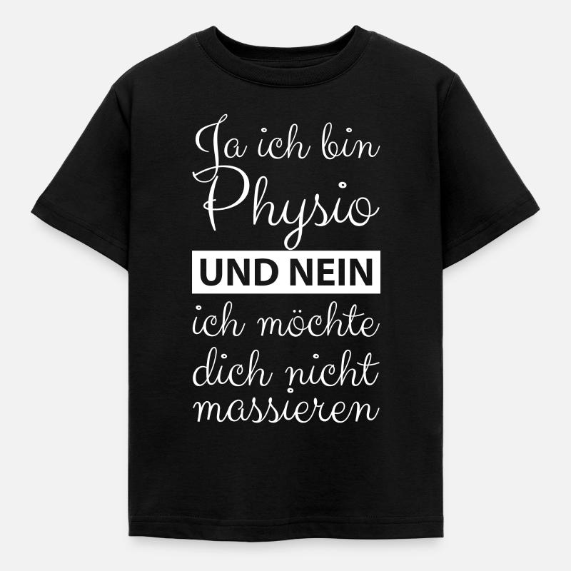 Physiotherapist physiotherapy physio - Kids' T-Shirt - black