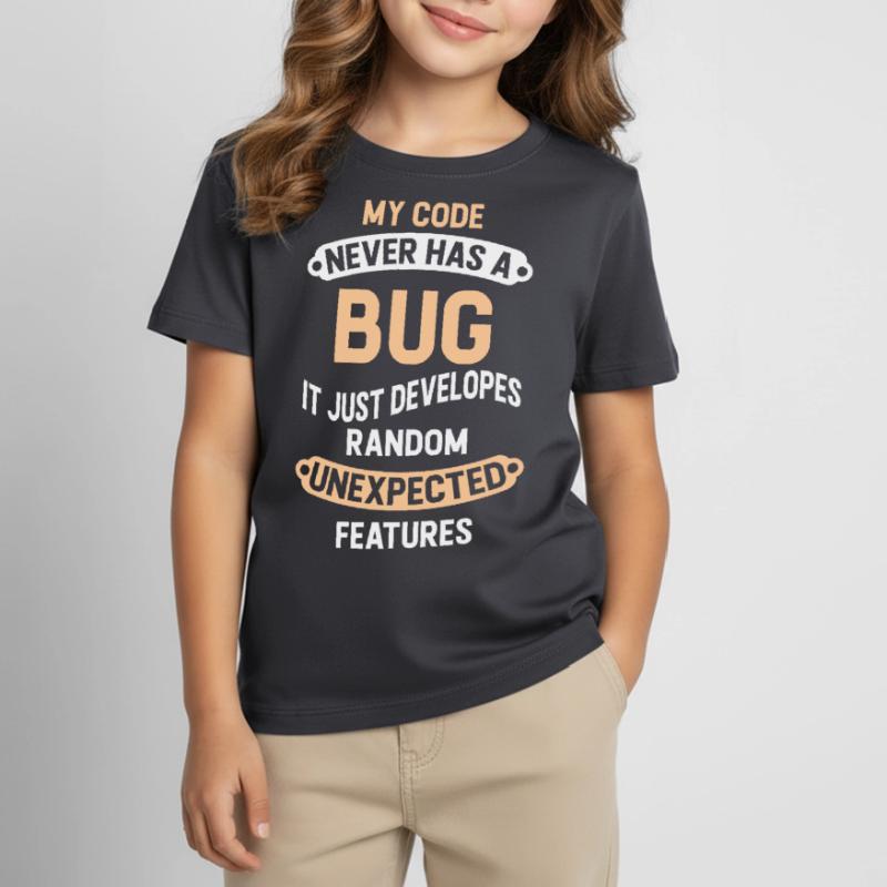 Programmeur - Mon code n'a jamais de bug T-shirt Enfant
