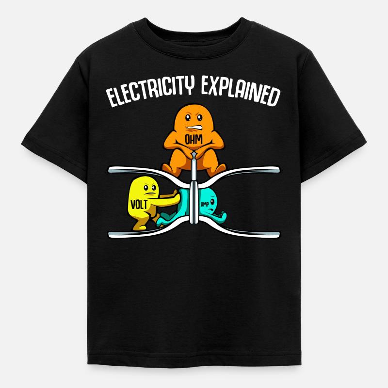 Electricity Explained Elektrizität Physiker Strom - Kinder T-Shirt - Schwarz