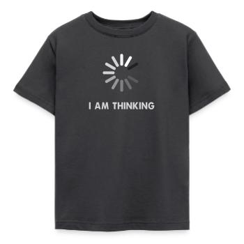 I AM THINKING - Informatique Ordinateur - T-shirt Enfant - charbon - Devant - AI Model Kid Female (0cm)