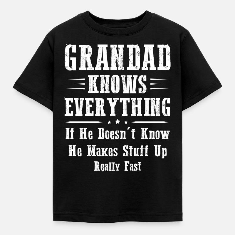 Grandad Knows Everything - Kids' T-Shirt - black