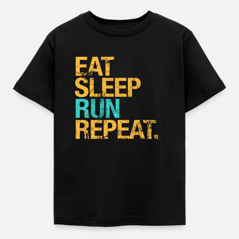 For Runners : Eat, Sleep, Run, Repeat - T-shirt Enfant - noir