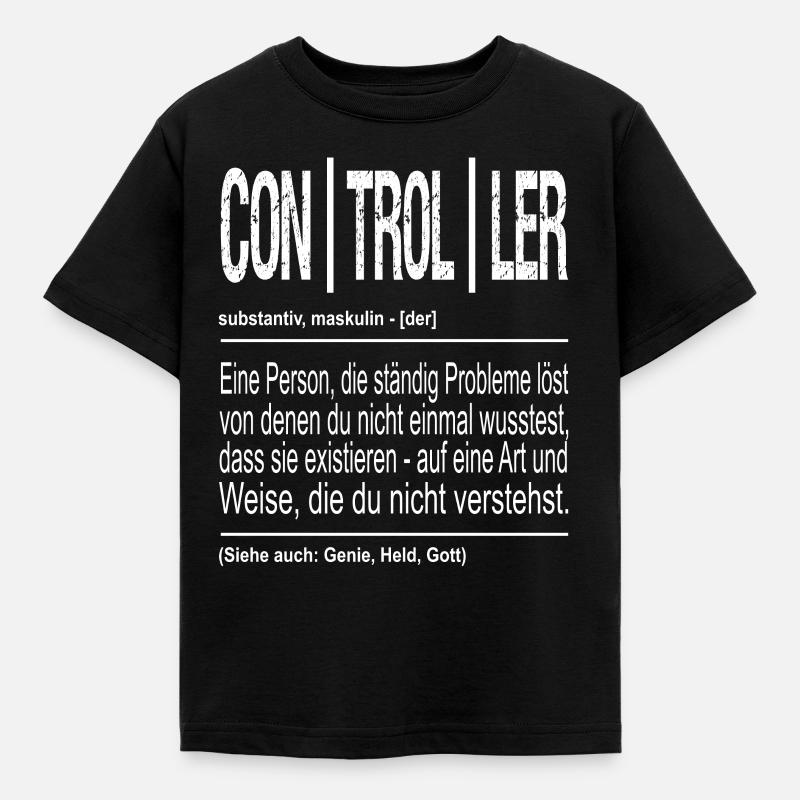 CONTROLLER Controlling - Kinder T-Shirt - Schwarz