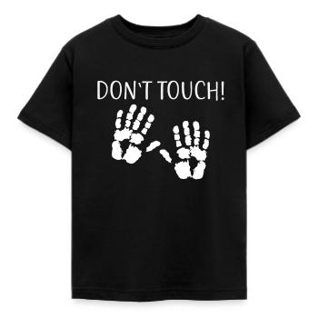 Don´t Touch! Nicht anfassen! Hände Distanz - Kinder T-Shirt - Schwarz - Vorne - AI Model Kid Female (0cm)