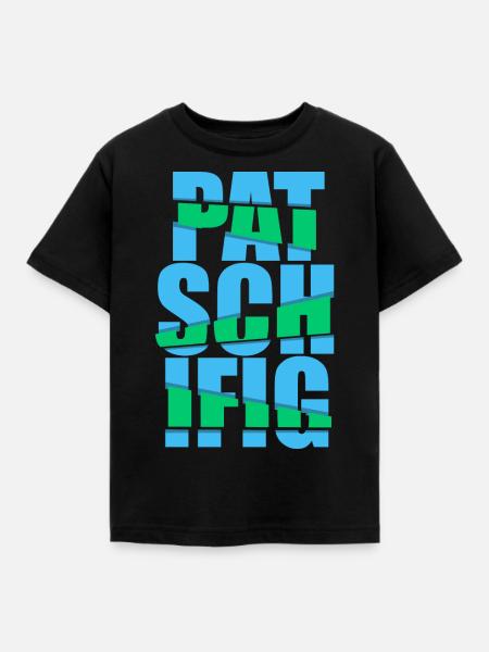 patschifig - Kinder T-Shirt - Schwarz