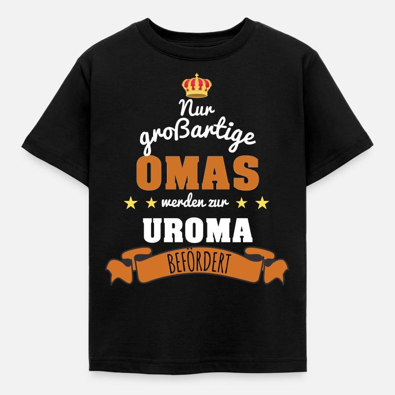 Uroma Urgroßmutter Enkelkind Muttertag Geschenk - Kinder T-Shirt - Schwarz