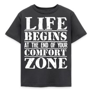 Life begins at the end of your comfort zone saying - Kids' T-Shirt - dark grey - Front - AI Model Kid Female (0cm)