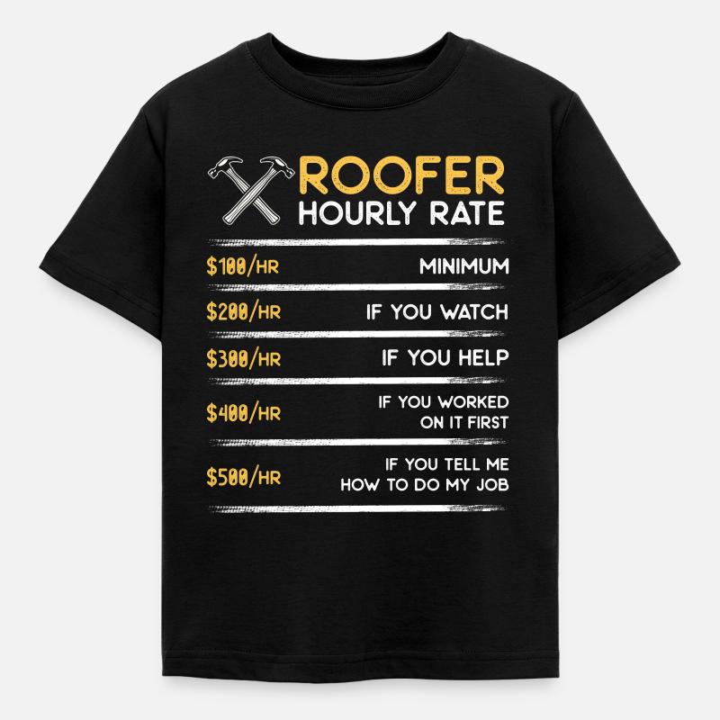 Tarif horaire de couvreur - Cadeau drôle de couvreur - T-shirt Enfant - noir