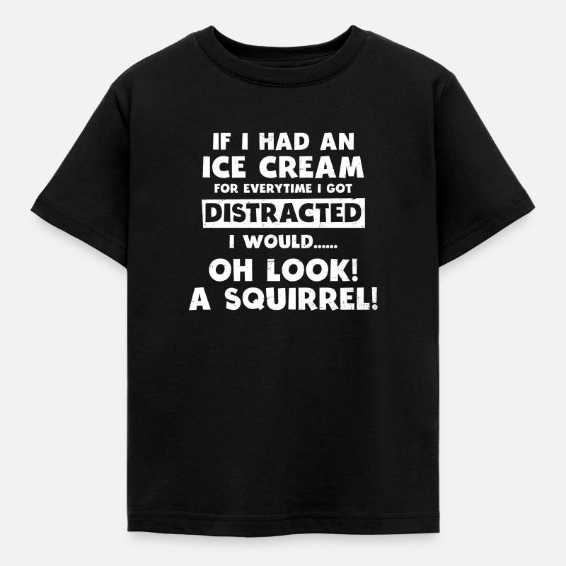 ADHD Ice Cream Gift - Kids' T-Shirt - black