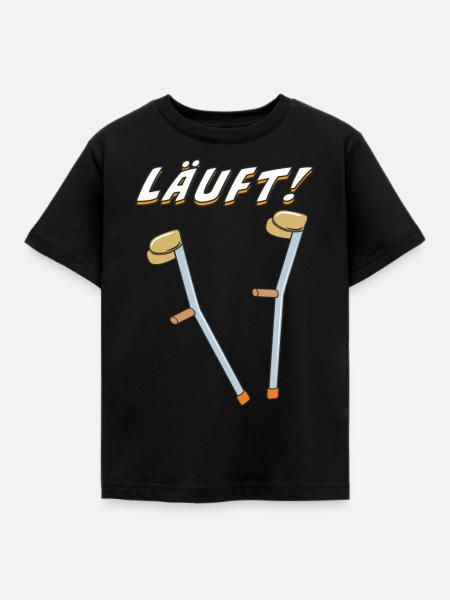 KRÜCKEN LÄUFT - Kinder T-Shirt - Schwarz