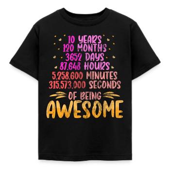 10th Birthday Great Funny Gift Saying - Kids' T-Shirt - black - Front - AI Model Kid Female (0cm)