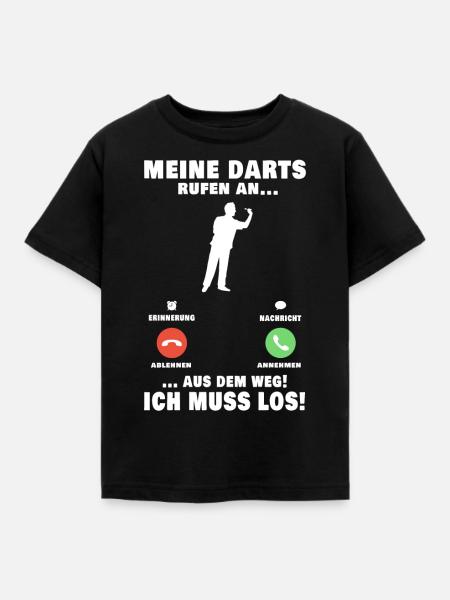 Meine Darts rufen an Dartspieler Darter - Kinder T-Shirt - Schwarz