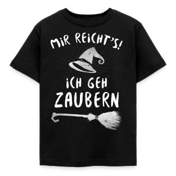 Mir Reichts Ich Geh Zaubern - Zauberei Hexe Kostüm - Kinder T-Shirt - Schwarz - Vorne - AI Model Kid Female (0cm)