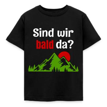Sind wir bald da? - Kinder T-Shirt - Schwarz - Vorne - AI Model Kid Female (0cm)