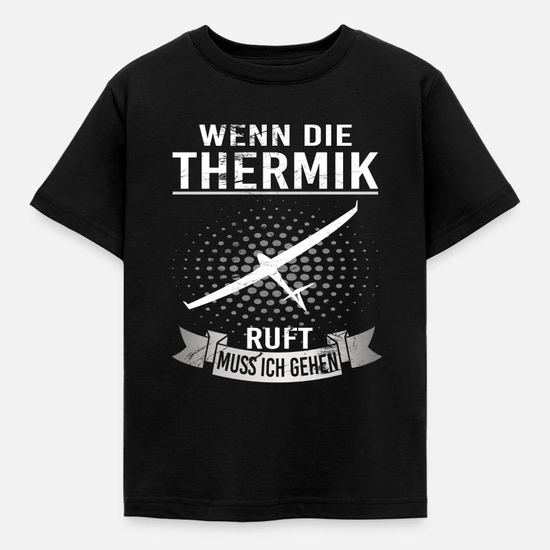 Wenn die Thermik ruft muss ich gehen - Kinder T-Shirt - Schwarz