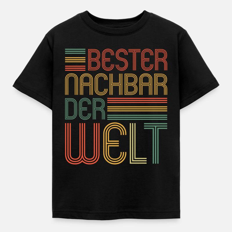 Bester Nachbar der Welt Nachbarn Nachbar - Kinder T-Shirt - Schwarz