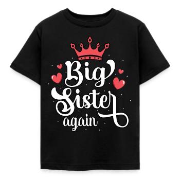 Pregnancy Announcement Big Sister Again Princess - Kinder T-Shirt - Schwarz - Vorne - AI Model Kid Female (0cm)