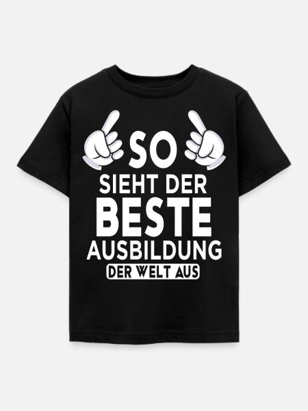 Ausbildung Spruch - Kinder T-Shirt - Schwarz