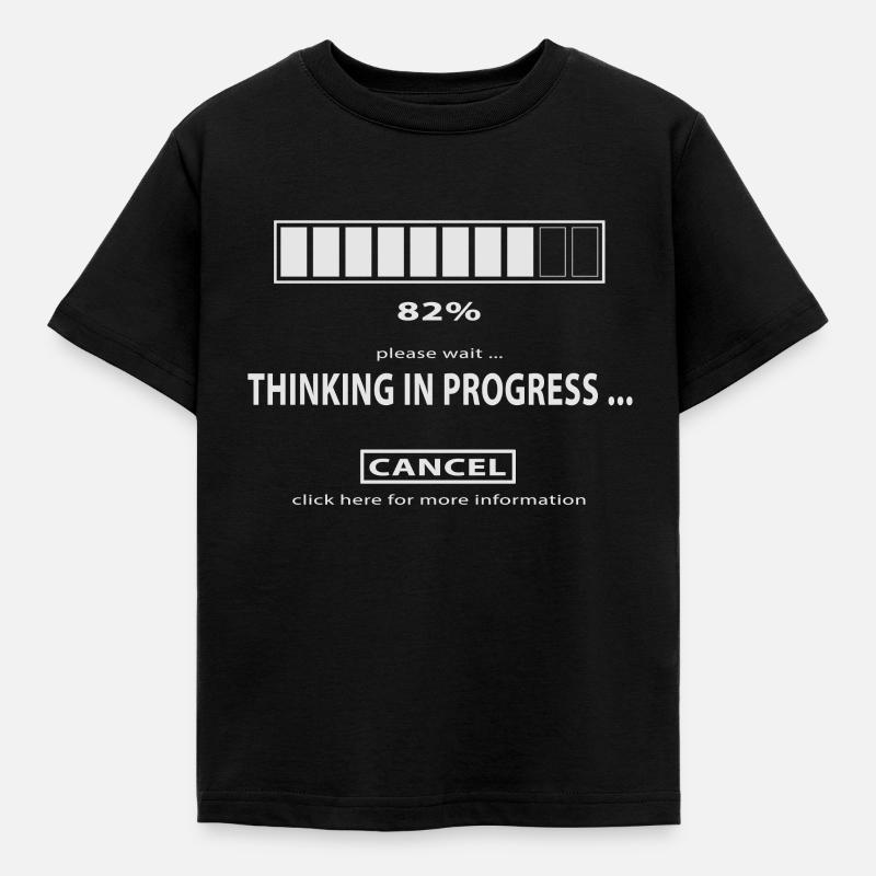 Thinking in progress... Ladesymbol Thinking - Kinder T-Shirt - Schwarz