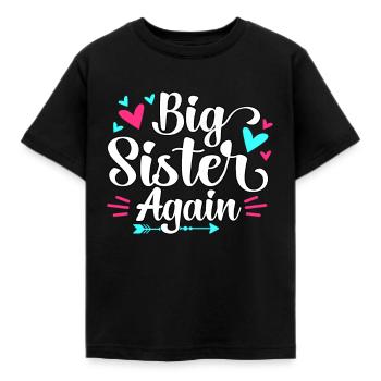 Big Sister Again Announcement Pregnancy Girls - Kinder T-Shirt - Schwarz - Vorne - AI Model Kid Female (0cm)