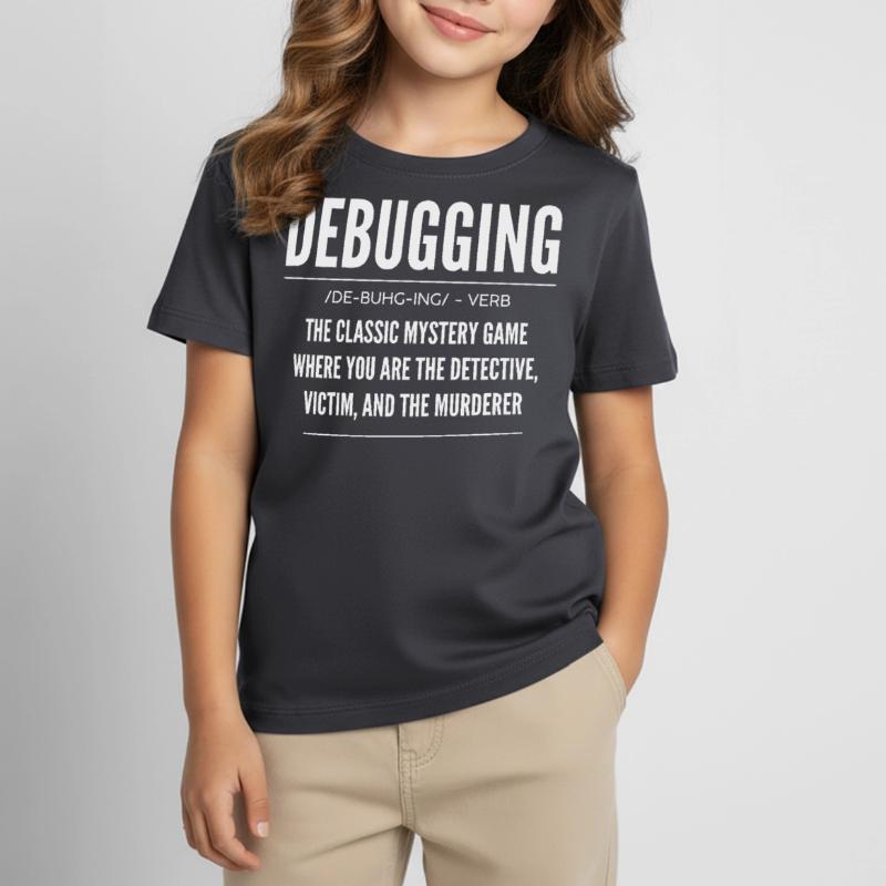 Débogage, Programmeur, Encodeur T-shirt Enfant