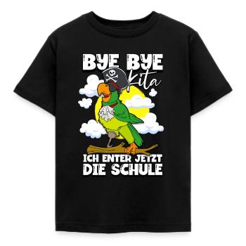 Bye Bye Kita 1. Klasse Schulkind - Kinder T-Shirt - Schwarz - Vorne - AI Model Kid Female (0cm)