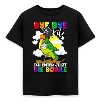 Bye Bye Kita 1. Klasse Schulkind - Kinder T-Shirt - Schwarz - Vorne - AI Model Kid Female (0cm)