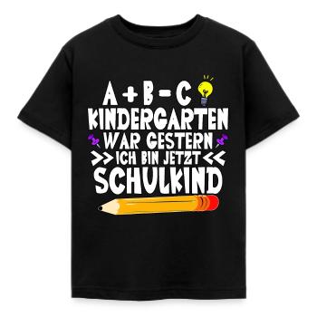ABC Kindergarten war gestern 1. Klasse Schulkind - Kinder T-Shirt - Schwarz - Vorne - AI Model Kid Female (0cm)