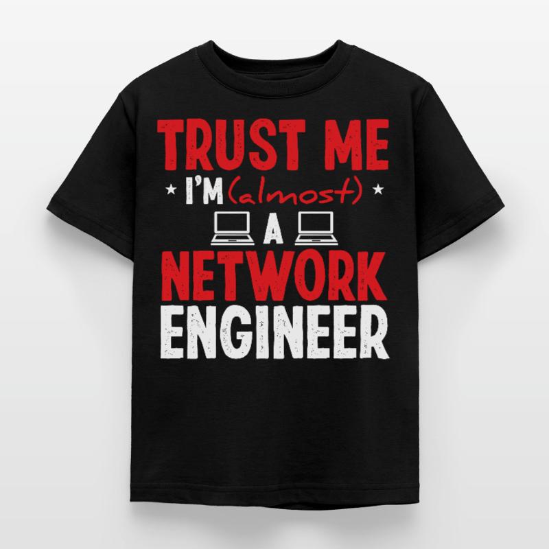 Network Engineer Funny Network Engineering Kids' T-Shirt