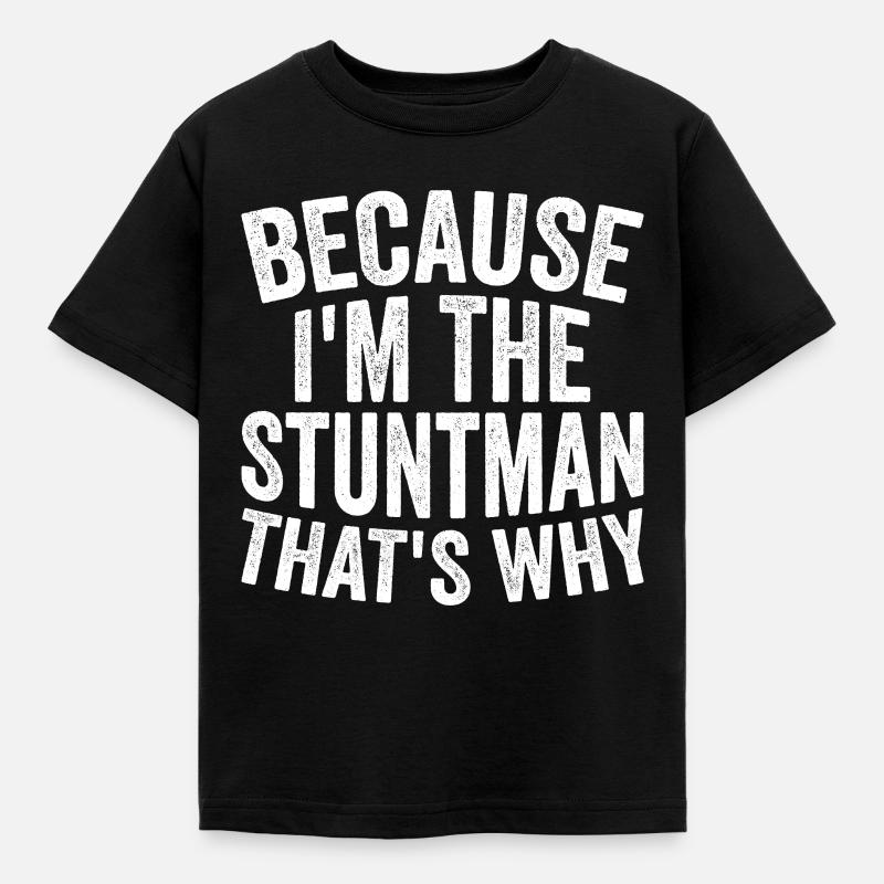 Parce que je suis cascadeur - T-shirt Enfant - noir